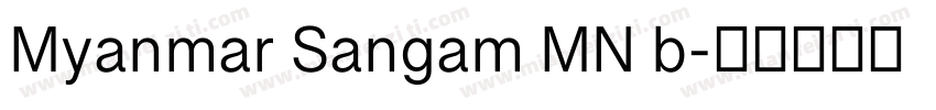 Myanmar Sangam MN b字体转换